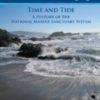 Time and Tide: A History of the National Marine Sanctuary System